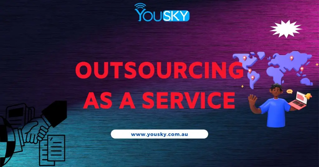 Outsourcing as a Service