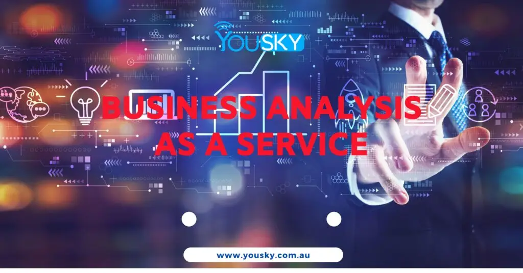 Business Analysis as a Service