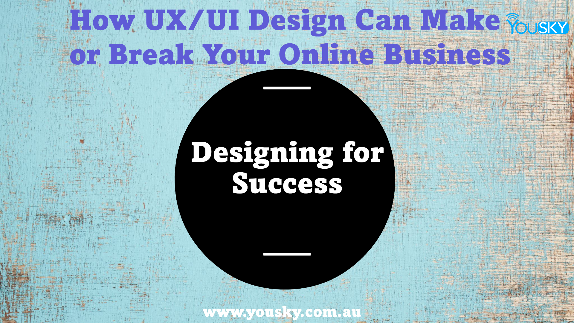 How UX UI design can make or break your online business