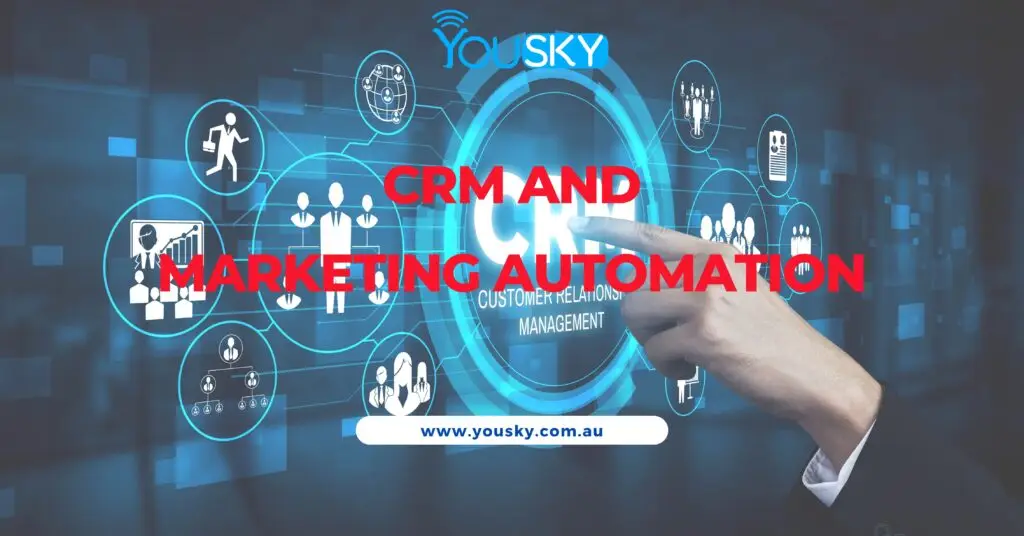 CRM and Marketing Automation