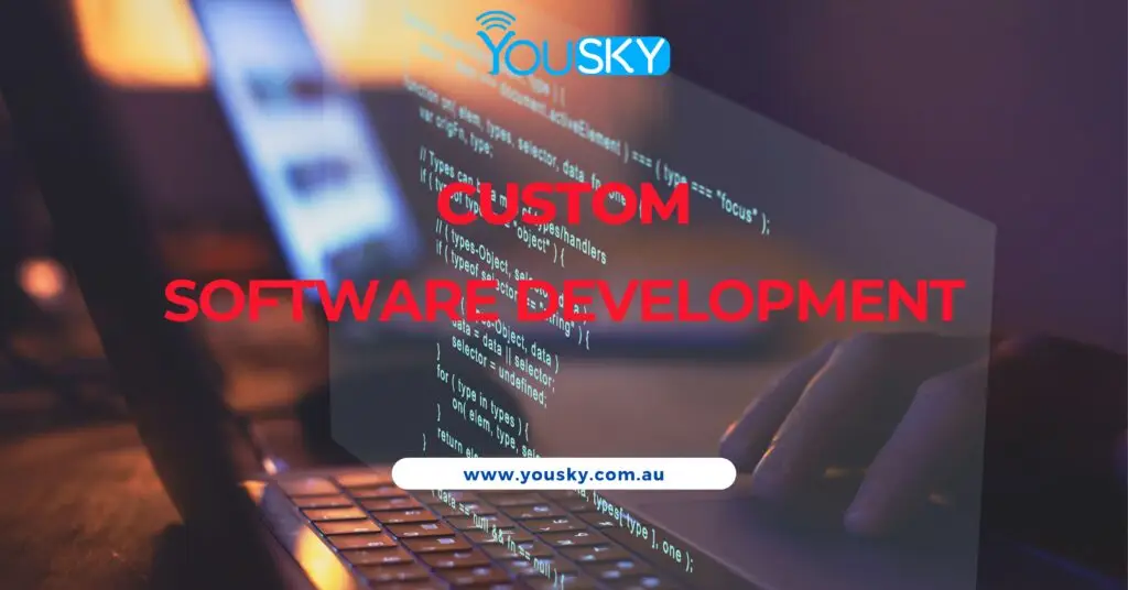 Custom Software Development