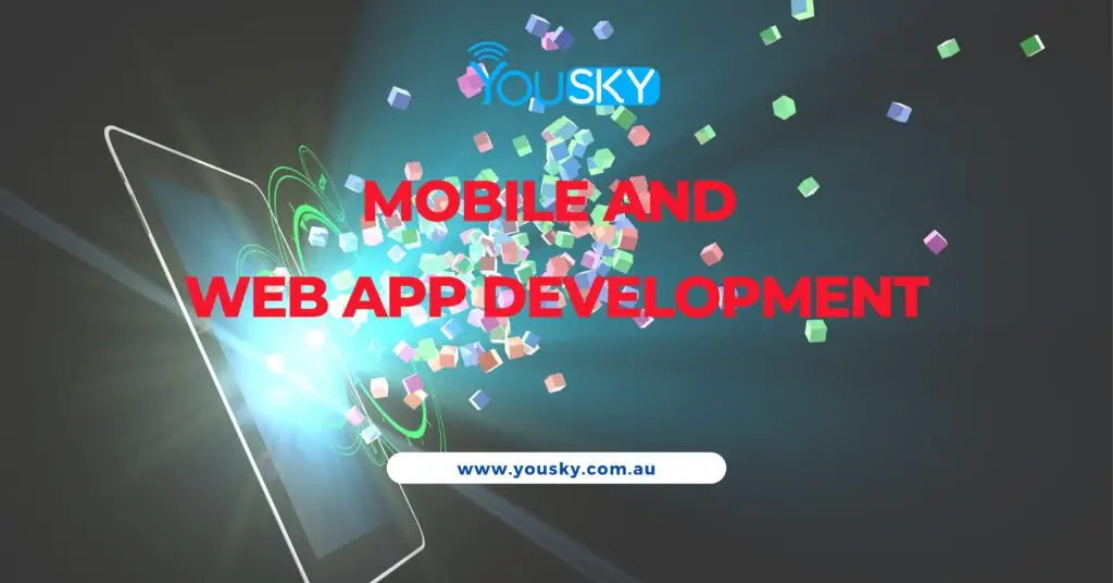 Mobile & Web App Development